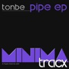 Tonbe & Rescobar - Pipe (Original Mix)
