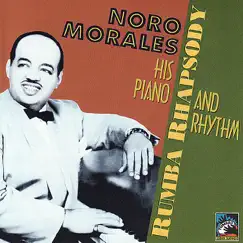 Rumba Rhapsody by Noro Morales album reviews, ratings, credits