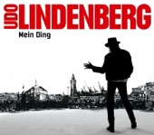 Udo Lindenberg - Mein Ding (Radio Version)