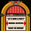 Let's Have A Party / Right Or Wrong (Re-Recorded) - Single