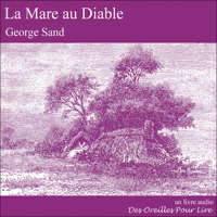 George Sand - La Mare au Diable artwork