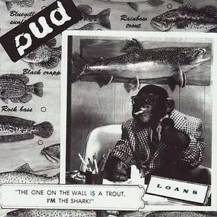télécharger l'album PUD - The One On The Wall Is A Trout Im The Shark