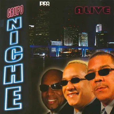 Alive - Grupo Niche