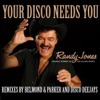 Your Disco Needs You - EP