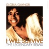 I Will Survive (The Legendary Remix) - Single