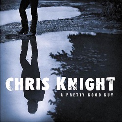 Chris Knight - Becky's Bible