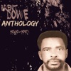 Anthology Brent Dowe