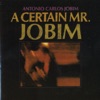 A Certain Mr. Jobim, 1967