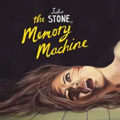 The Memory Machine (Bonus Track Version) - Julia Stone
