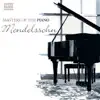 Stream & download Masters of the Piano: Mendelssohn