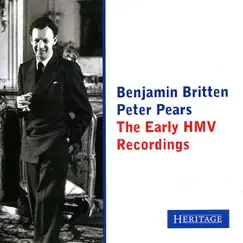 Britten & Pears: The Early HMV Recordings by Benjamin Britten & Sir Peter Pears album reviews, ratings, credits