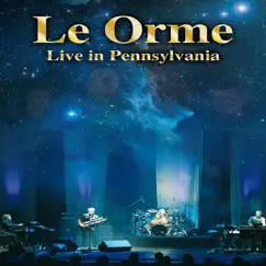 Live In Pennsylvania by Le Orme album reviews, ratings, credits