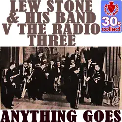 Anything Goes - Single - Lew Stone and His Band Anything Goes - Single - Lew Stone and His Band