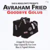 Goodbye Golus album lyrics, reviews, download