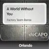 Stream & download A World Without You - Single