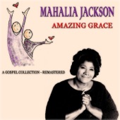 Amazing Grace (A Gospel Collection) [Remastered] artwork