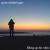 Filling Up the White