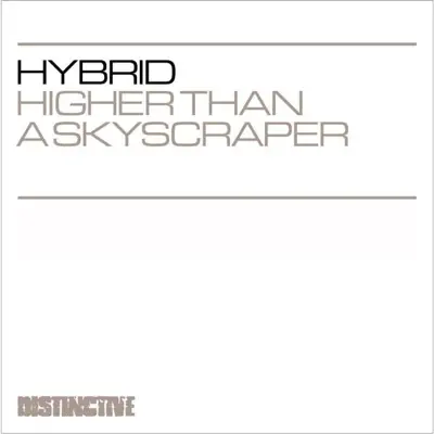Higher Than a Skyscraper - EP - Hybrid