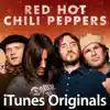 iTunes Originals: Red Hot Chili Peppers album lyrics, reviews, download