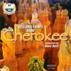 Stream & download Cherokee