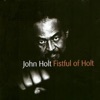 Fistful of Holt, 2009