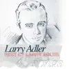 Best of Larry Adler - 45 Songs album lyrics, reviews, download