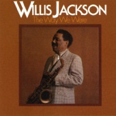 Willis Jackson - Lady Marmalade