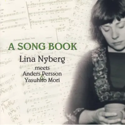 A Song Book - Lina Nyberg A Song Book - Lina Nyberg