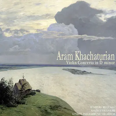 Khachaturian: Violin Concerto in D Minor - London Philharmonic Orchestra