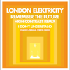 Remember the Future - Single (Remix) - London Elektricity