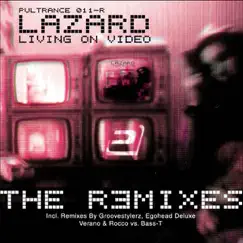 Living On Video (The Remixes) by Lazard album reviews, ratings, credits