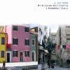 Mi ricordo dell Italia (I Remember Italy)