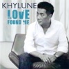 Love Found Me