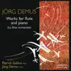 Jörg Demus - Works For Flute And Piano (La Flûte Enchantée) album lyrics, reviews, download