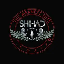 The Meanest Hits - Shihad