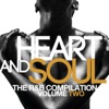 Heart & Soul The R&B Compilation Vol. 2, 2011