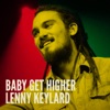 Baby Get Higher - Single