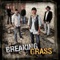 Making Tracks - Breaking Grass lyrics