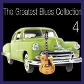 The Greatest Blues Collection Volume 4 artwork