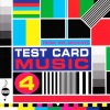 Test Card Music Vol. 4