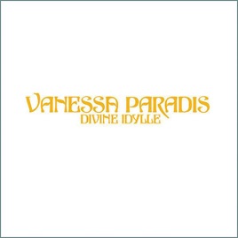 TÉLÉCHARGER VANESSA PARADIS DIVINE IDYLLE GRATUIT VANESSA PARADIS DIVINE IDYLLE GRATUIT