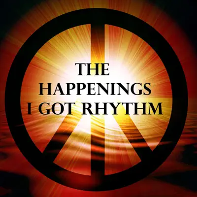 I Got Rhythm - Single - The Happenings
