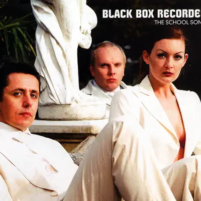 The School Song - EP - Black Box Recorder