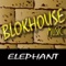 Elephant - Blokade lyrics