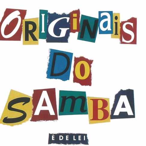 ‎O Samba E A Corda... Os Originais A Caçamba De Os Originais Do Samba ...