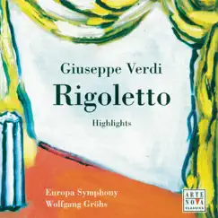 Rigoletto: Quartetto (Duca di Mantova, Maddalena, Gilda, Rigoletto): 