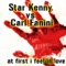 At First I Feel In Love - Star Kenny vs. Carl Fanini lyrics