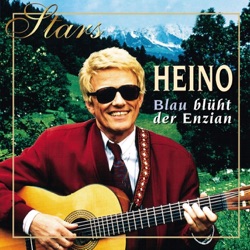 Heino - Blau blüht der Enzian