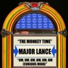 The Monkey Time / Um, Um, Um, Um, Um, Um (Curious Mind) - Single