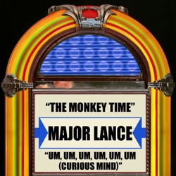 Major Lance - The Monkey Time